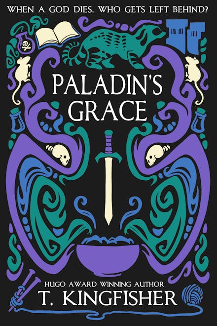 Paladin's Grace by T. Kingfisher